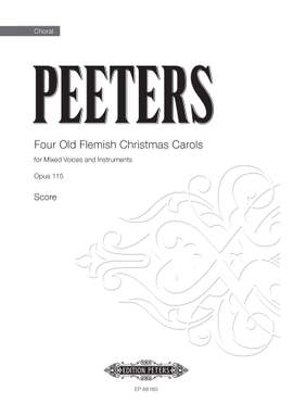 Flor Peeters: Four Old Flemish Christmas Carols Op.115