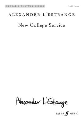 Alexander L'Estrange: New College Service (Magnificat & Nunc dimitis)