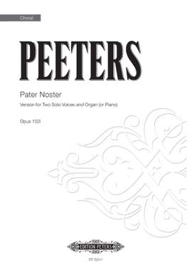 Flor Peeters: Pater Noster Op.102i