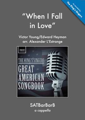 The King's Singers: When I Fall In Love