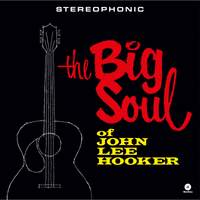 Big Soul of John Lee Hooker