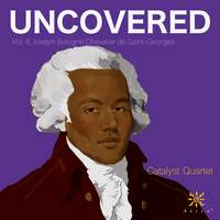 Uncovered, Vol. 4: Joseph Bologne Chevalier de Saint-Georges