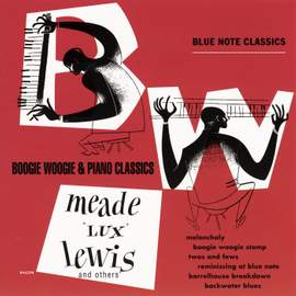 Melancholy: Boogie Woogie & Piano Classics