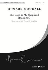 Howard Goodall: The Lord Is My Shepherd