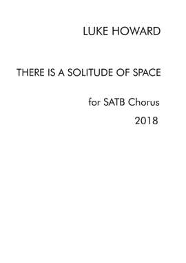 Luke Howard: There Is A Solitude Of Space