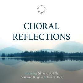 Edmund Jolliffe: Choral Reflections