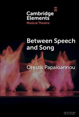 Between Speech and Song: Aspects of Hybrid Voice in Twentieth-Century German Opera