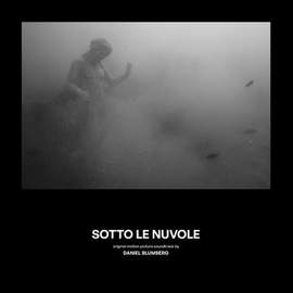 Sotto le Nuvole (Pompei: Below The Clouds) Original Motion Picture Soundtrack