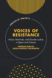 Voices of Resistance: Music, Femicide, and Gender Justice in Spain and Greece