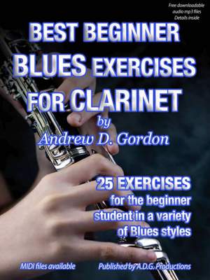 Andrew D. Gordon: Best Beginner Blues Exercises for Clarinet