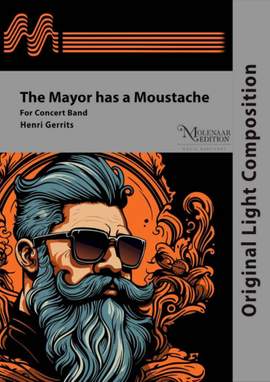 Henri Gerrits: The Mayor Has a Moustache