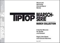 Siegfried Rundel: Tip Top Marsch-Serie
