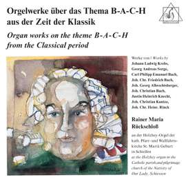 Organ Works on the Theme B-A-C-H from the Classical Period