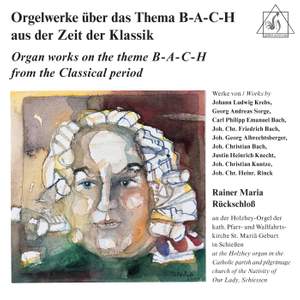 Organ Works on the Theme B-A-C-H from the Classical Period