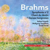 Brahms: Symphonie No. 2, Chant du destin & Danses hongroises (Les indispensables de Diapason)