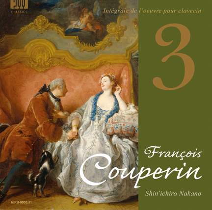 Intégrale de l’oeuvre pour clavecin III