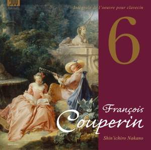 Intégrale de l’oeuvre pour clavecin VI