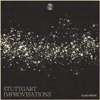Stuttgart Improvisations