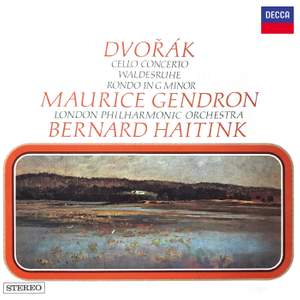 Dvorak: Cello Concerto; Silent Woods; Rondo