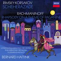 Rimsky-Korsakov: Scheherazade; Rachmaninoff: Paganini Rhapsody