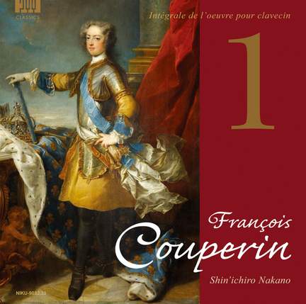 Intégrale de l’oeuvre pour clavecin I