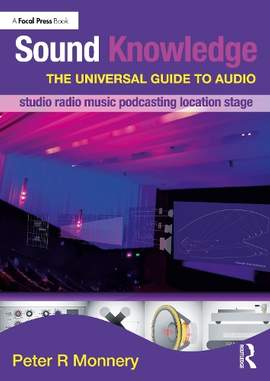 Sound Knowledge: The Universal Guide to Audio