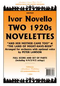 Ivor Novello: Two 1920s Novelettes