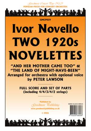 Ivor Novello: Two 1920s Novelettes