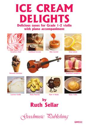Ruth Sellar: Ice Cream Delights for violin and piano