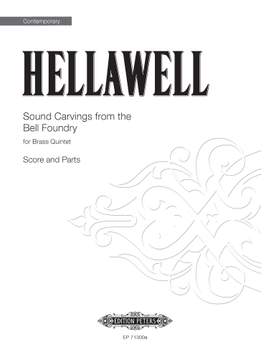 Piers Hellawell: Sound Carvings From The Bell Foundry