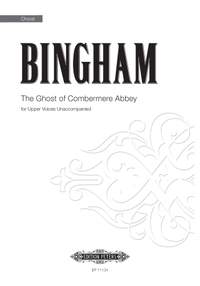 Judith Bingham: The Ghost Of Combermere Abbey