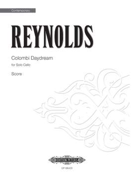 Roger Reynolds: Colombi Daydream