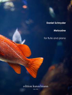 Schnyder, Daniel: Melousine, for flute and piano