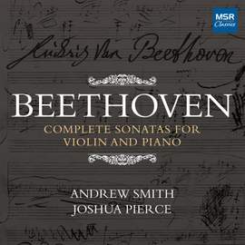 Beethoven: Complete Sonatas for Violin and Piano