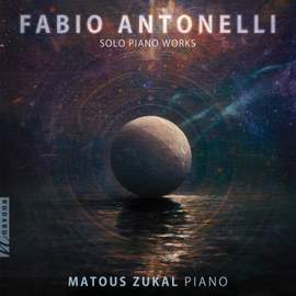 Fabio Antonelli: Solo Piano Works