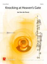 Jan Van der Roost: Knocking at Heaven's Gate