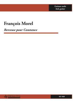 François Morel: Berceuse pour Constance