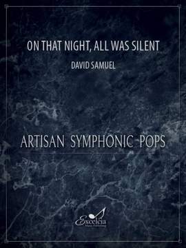David Samuel: On That Night, All Was Silent