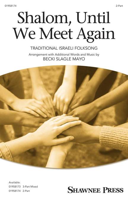 Shalom, Until We Meet Again