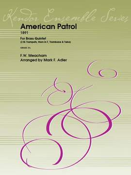 F.W. Meacham: American Patrol
