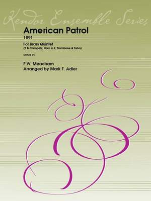 F.W. Meacham: American Patrol