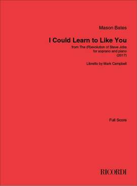 Mason Bates: I Could Learn to Like You