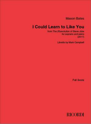 Mason Bates: I Could Learn to Like You