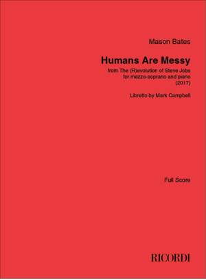 Mason Bates: Humans Are Messy