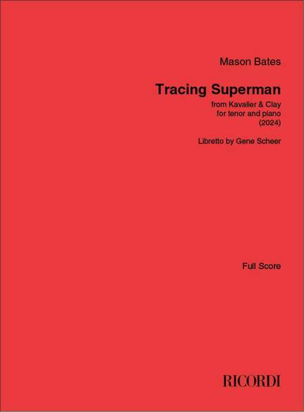 Mason Bates: Tracing Superman