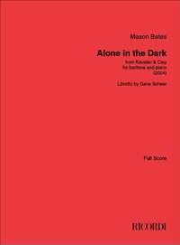 Mason Bates: Alone in the Dark