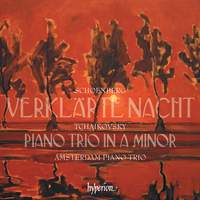 Tchaikovsky: Piano Trio & Schoenberg: Verklärte Nacht