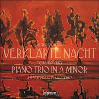 Tchaikovsky: Piano Trio / Schoenberg: Verklärte Nacht