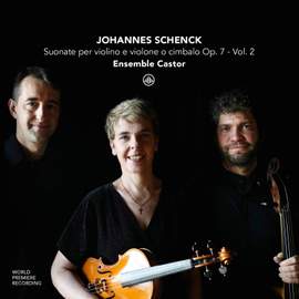 Schenck: Suonate Per Violino E Violone O Cimbalo Op. 7, Vol. 2