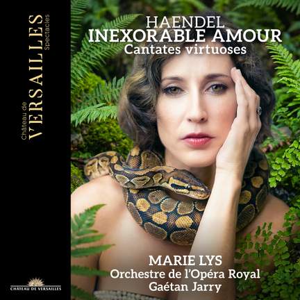 Inexorable amour. Haendel: Cantates virtuoses